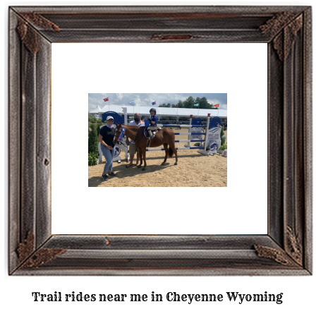 trail rides near me in Cheyenne, Wyoming